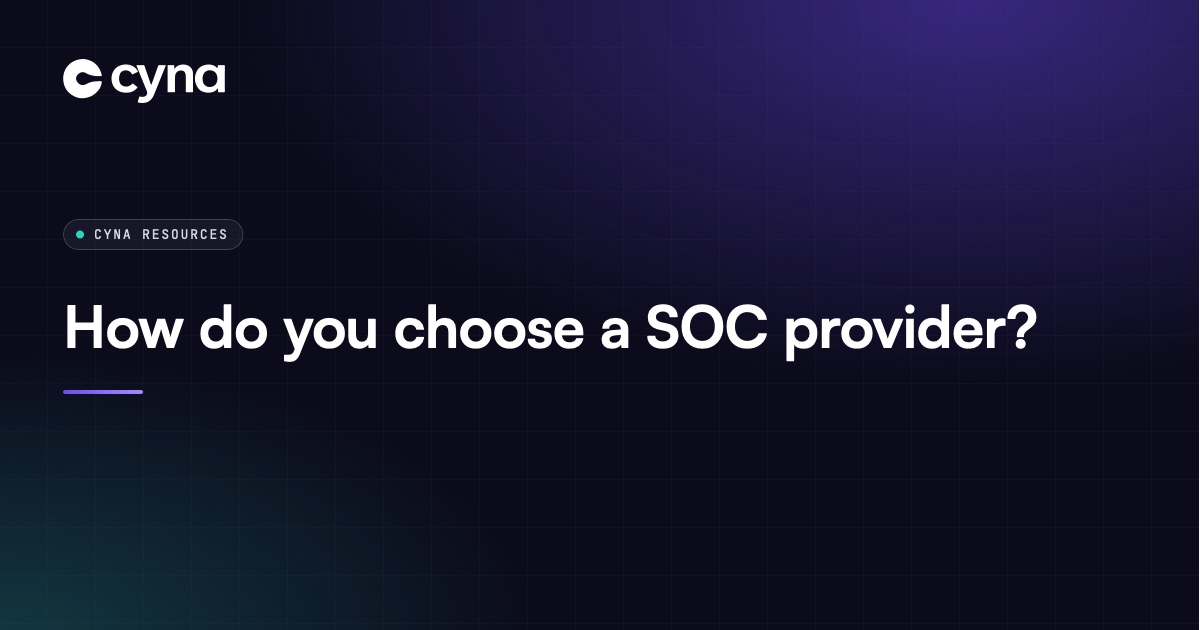 Checklist of criteria for choosing a SOC provider