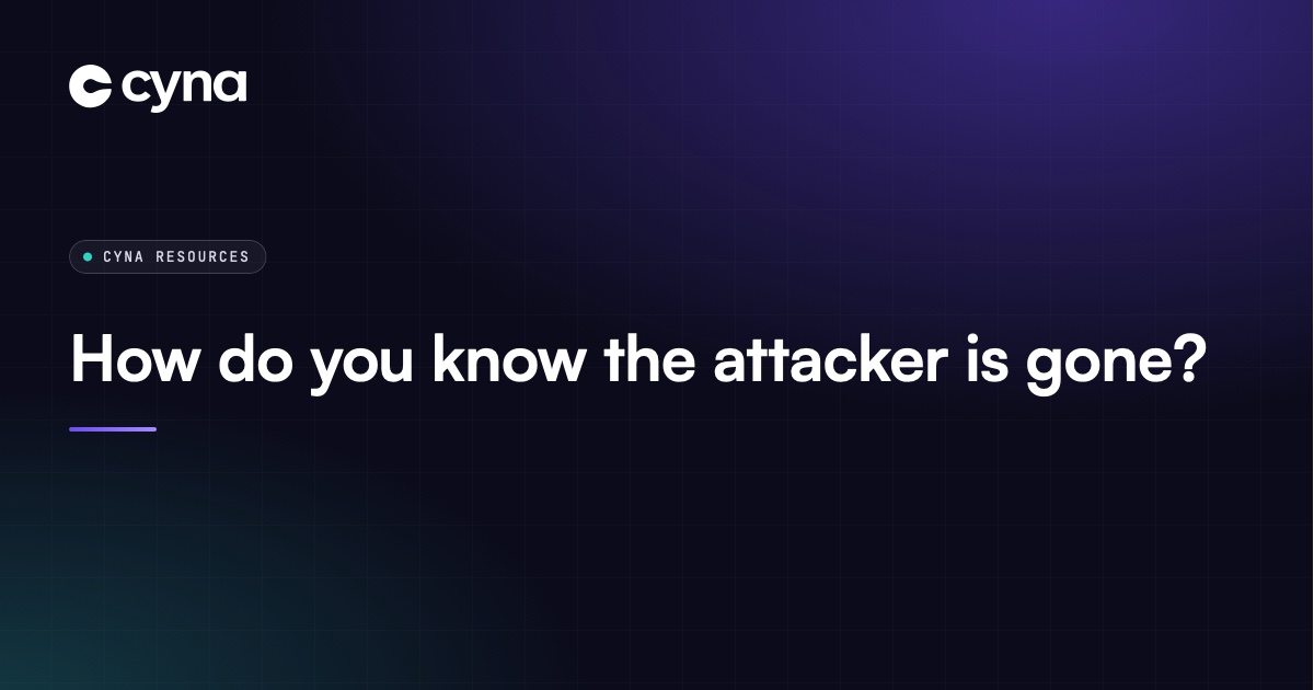Analyst checking for any remaining malicious activity after an eviction