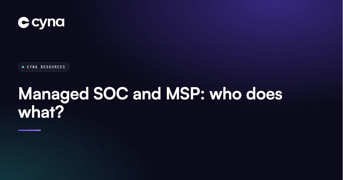 Split of roles between a managed SOC and an MSP