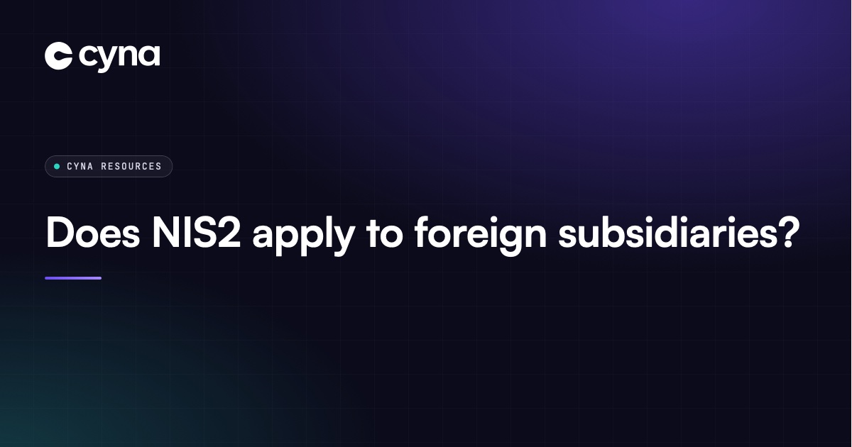 NIS2, international groups and foreign subsidiaries