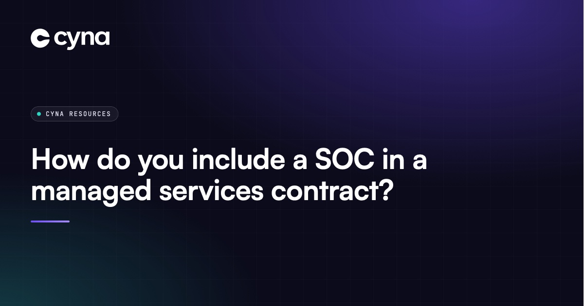 Adding a managed SOC to a managed services contract