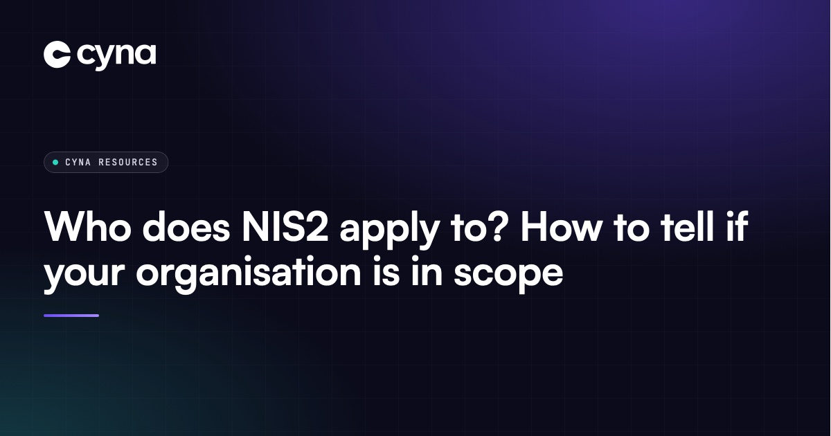 Who does NIS2 apply to: scope of the EU cybersecurity directive