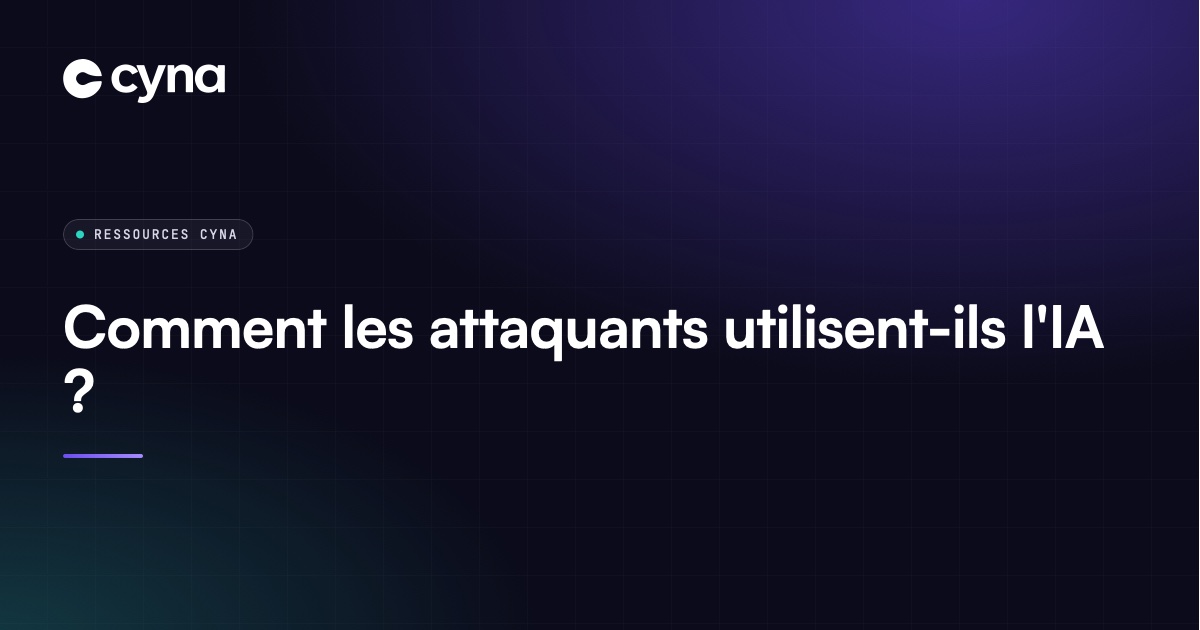 Usages de l'IA générative par les attaquants informatiques