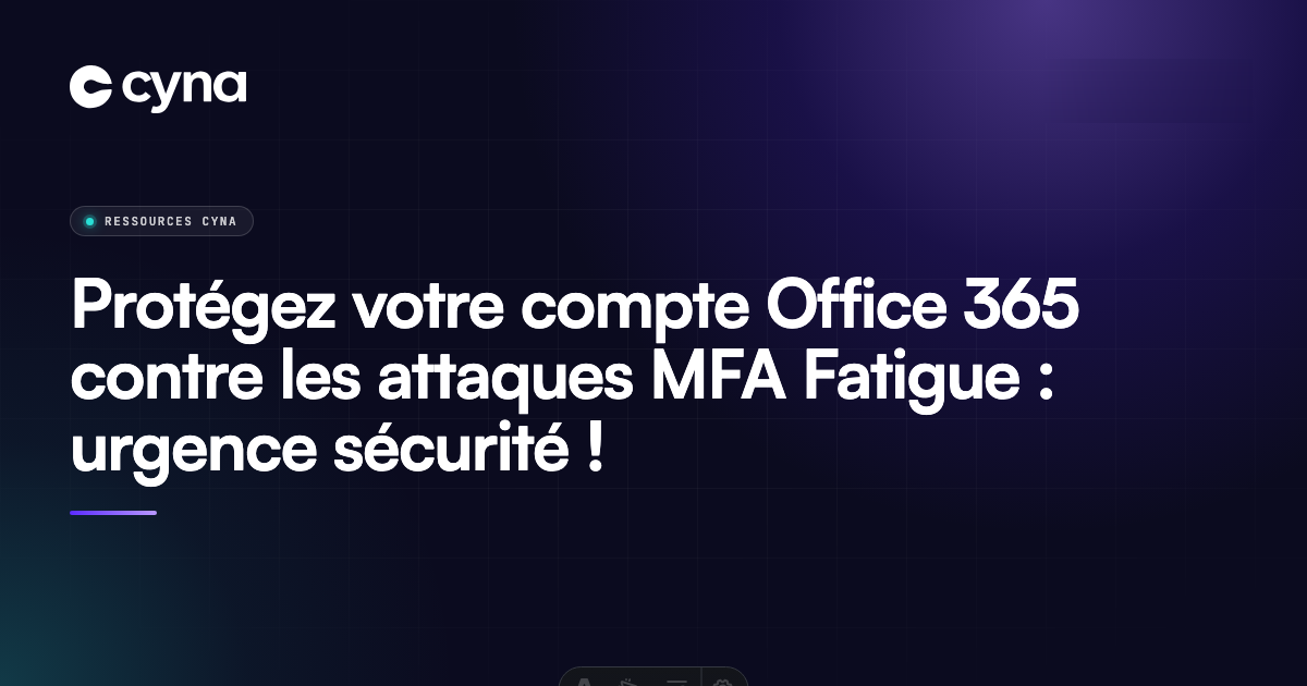 Attaque MFA fatigue office