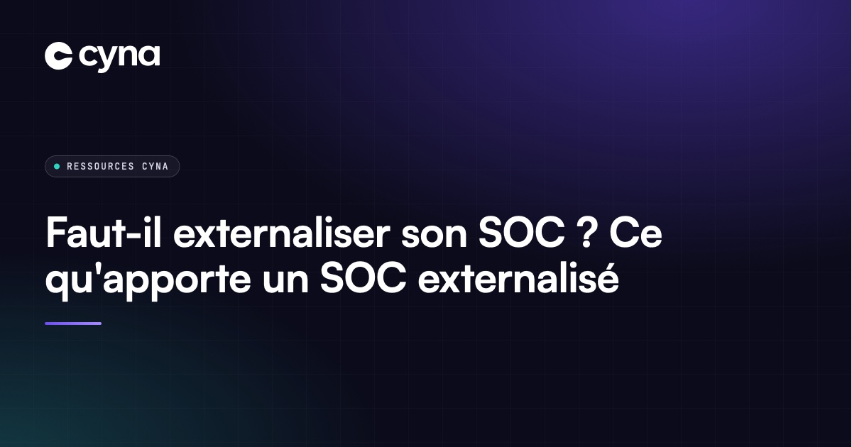 Comparaison entre SOC interne et SOC externalisé