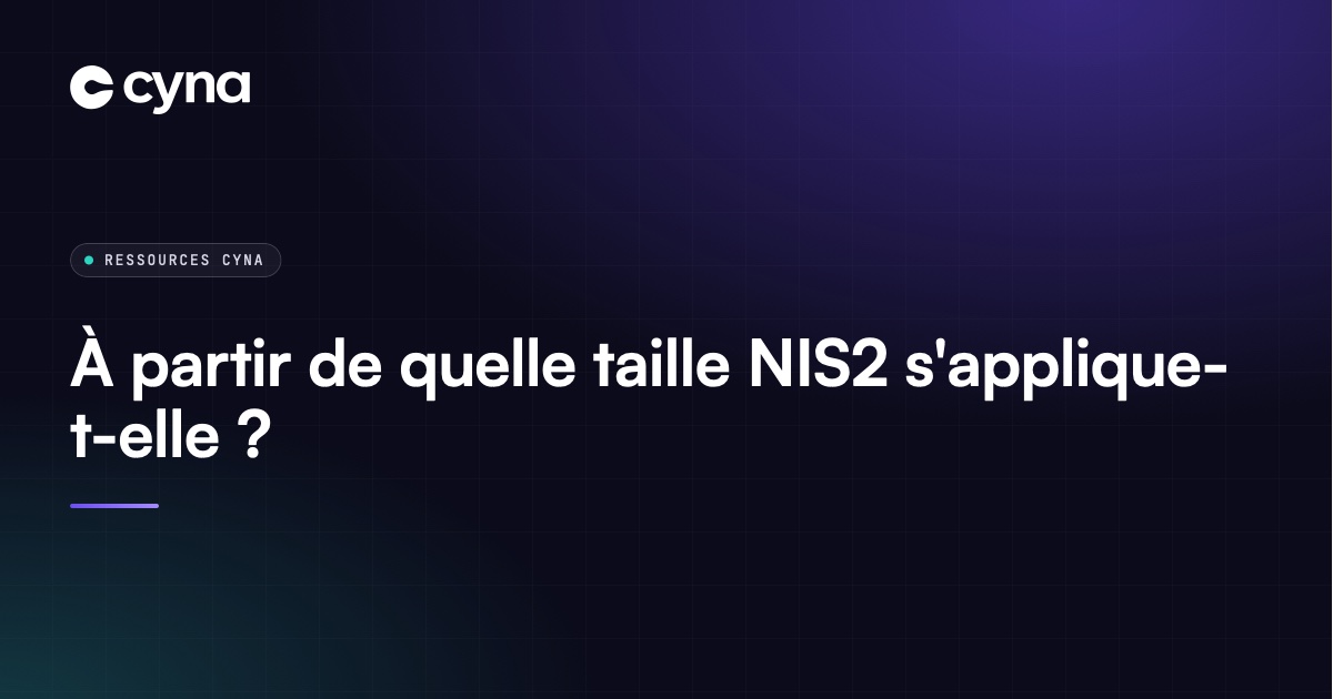 Seuils de taille d'application de la directive NIS2