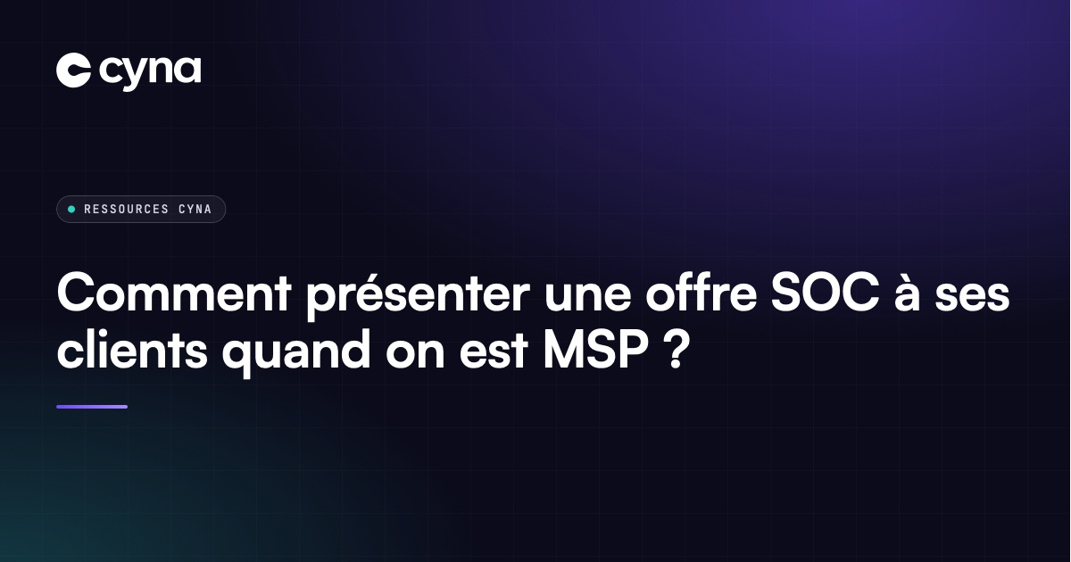 Un infogérant présente une offre SOC à son client