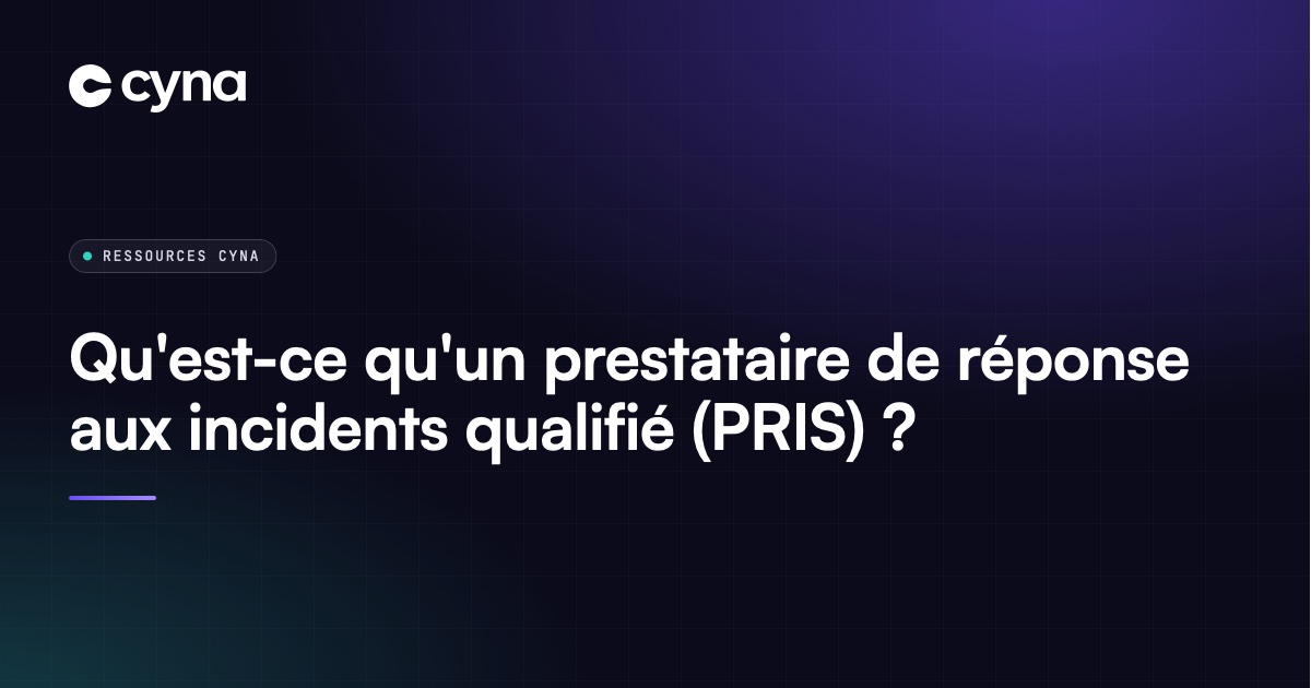 Référentiel de qualification des prestataires de réponse aux incidents