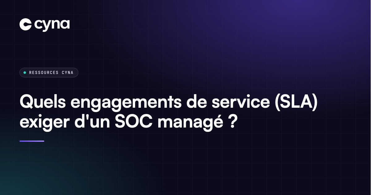 Engagements de service d'un SOC managé